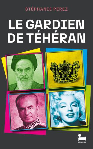 Couverture Le gardien de Téhéran