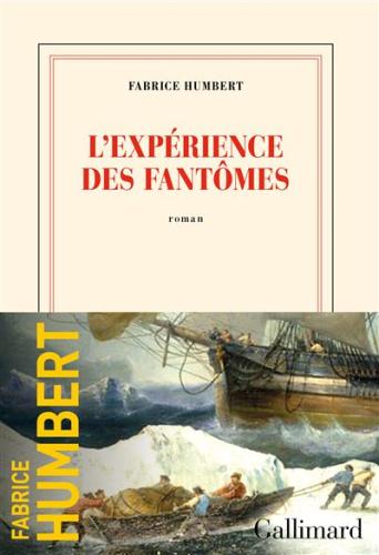 Couverture du roman "L'expérience des fantômes"