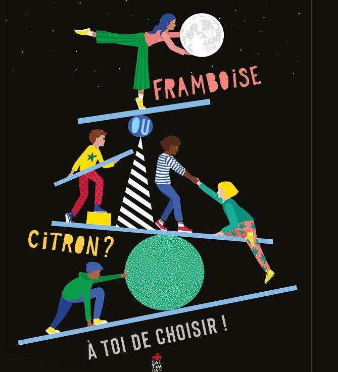 Couverture du livre "Framboise ou citron ? A toi de choisir !  "