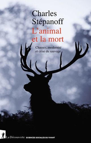 Couverture du livre "L'animal et la mort "