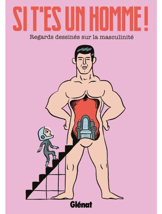 Couverture du livre "Si t'es un homme  "