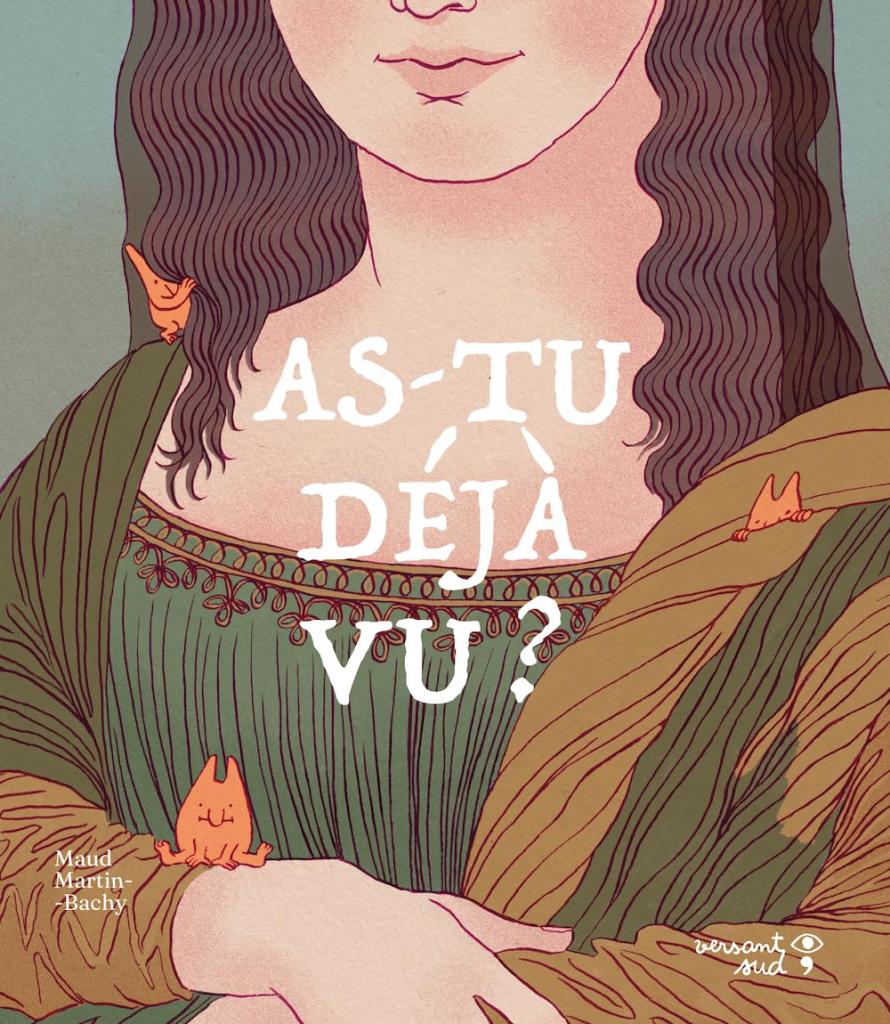Couverture du livre "As-tu déjà vu ?  "