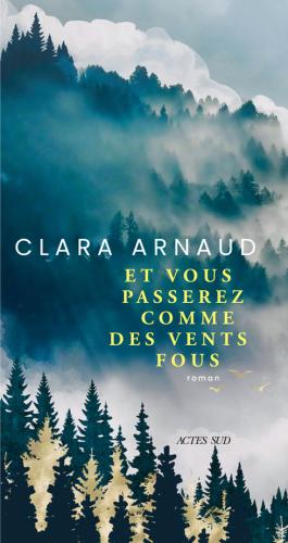 Couverture du livre "Et vous passerez comme des vents fous "