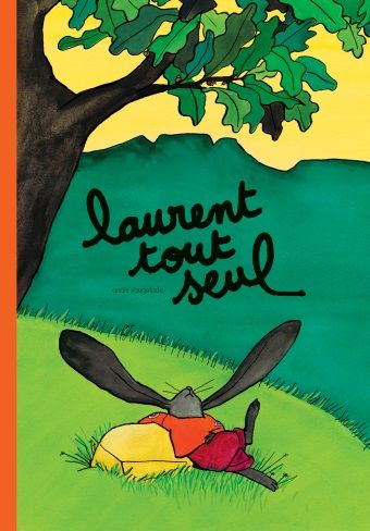 Couverture du livre "Laurent tout seul  "