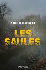 Couverture du  livre "Les saules"