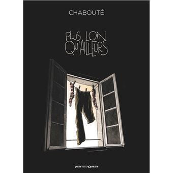 Couverture du livre "Plus loin qu'ailleurs de Chabouté "