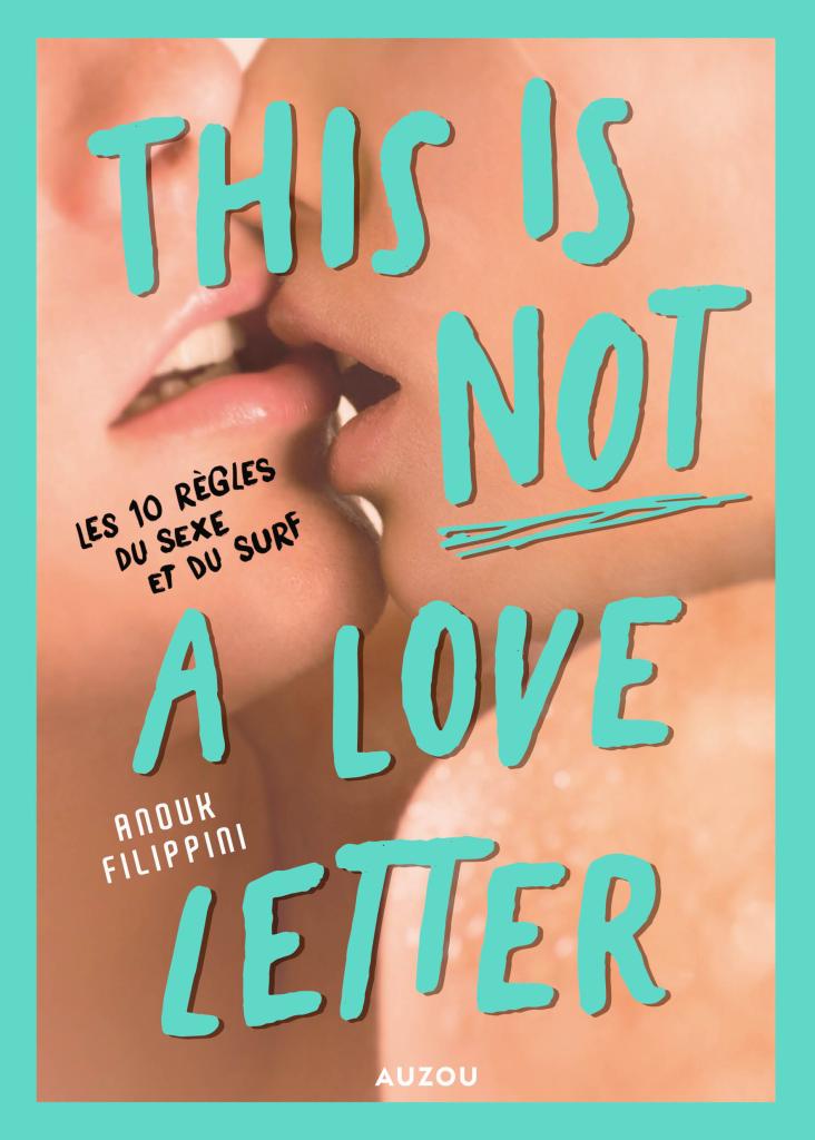 Couverture du livre "This is not a love letter"